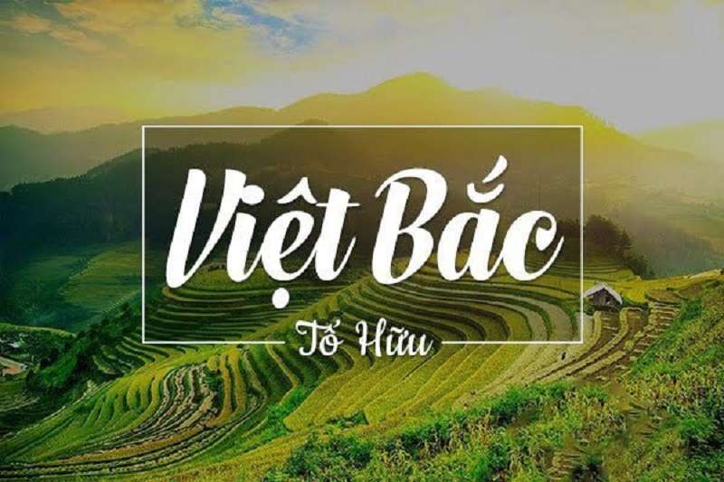 Phân Tích 12 Câu Trong Bài "Việt Bắc"