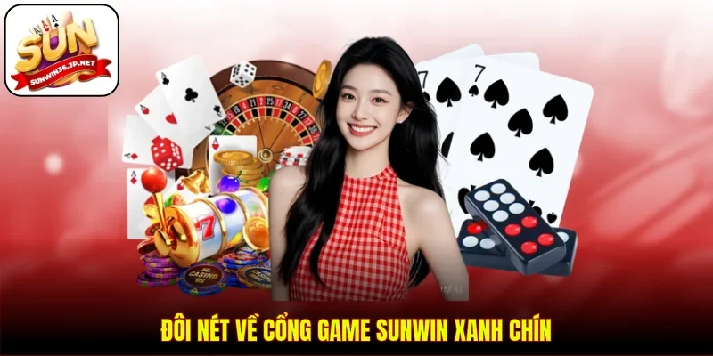 Tổng quan về cổng game Sunwin