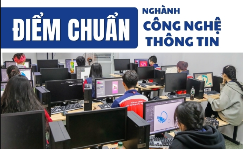 Điểm Chuẩn Ngành Công Nghệ Thông Tin Mới Nhất Theo Từng Trường