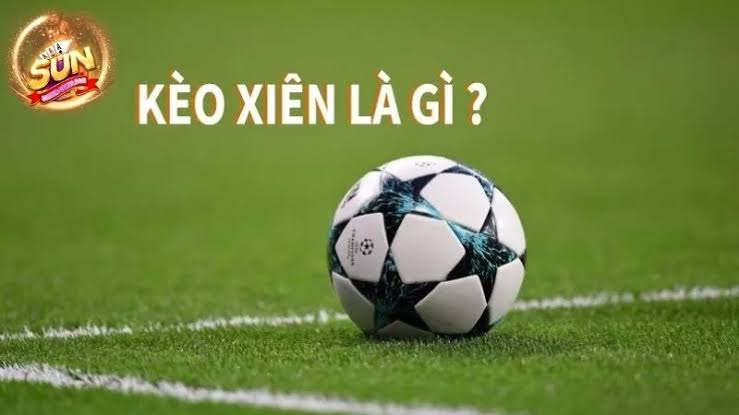 Bản chất và cơ chế vận hành cốt lõi của kèo xiên